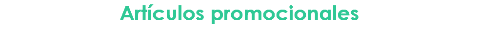 Artículos promocionales